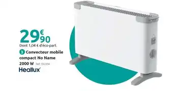 Mr Bricolage HEALLUX Convecteur mobile compact No Name 2000 W offre
