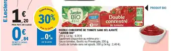 E.Leclerc Double Concentré de Tomate Sans Sel Ajouté offre