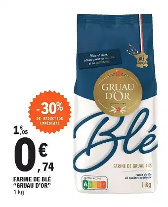 E.Leclerc Farine de Blé offre