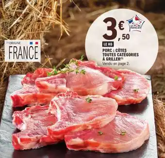 E.Leclerc Porc : Côtes (toutes catégories) à griller offre