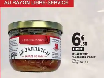 E.Leclerc LE JARRETON LE JAMBON D’AUCH offre