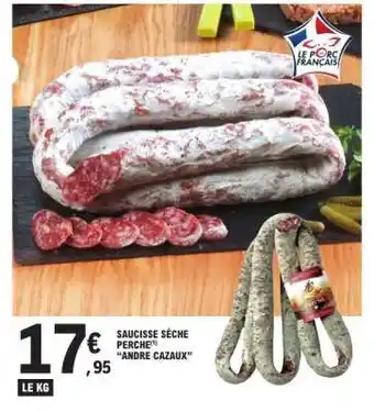 E.Leclerc Saucisse Sèche Perche offre
