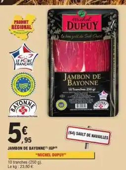 E.Leclerc Jambon De Bayonne Igp offre