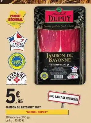 E.Leclerc Jambon De Bayonne Igp offre
