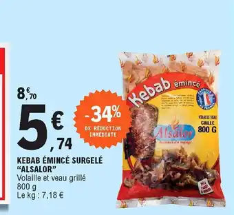 E.Leclerc Kebab Émincé Surgelé offre