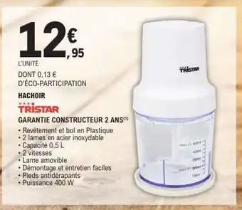 E.Leclerc HACHOIR TRISTAR offre