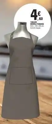 E.Leclerc TABLIER MODÈLE PANAMA offre