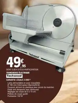E.Leclerc Trancheuse électrique Techwood offre