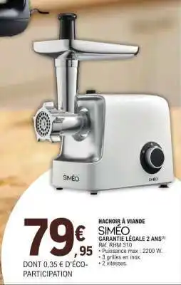 E.Leclerc Hachoir à viande SIMÉO offre