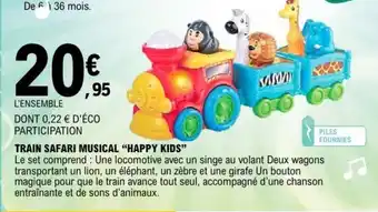 E.Leclerc TRAIN SAFARI MUSICAL 'HAPPY KIDS' offre