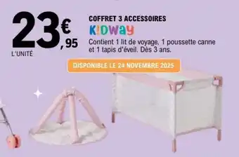 E.Leclerc COFFRET 3 ACCESSOIRES KIDWAY offre
