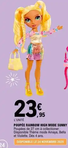 E.Leclerc POUPÉE RAINBOW HIGH MODE SUNNY offre