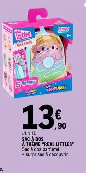 E.Leclerc SAC À DOS À THÈME “REAL LITTLES” offre