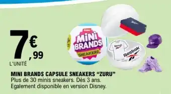 E.Leclerc MINI BRANDS CAPSULE SNEAKERS “ZURU” offre