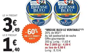 E.Leclerc Bresse Bleu Le Veritable offre