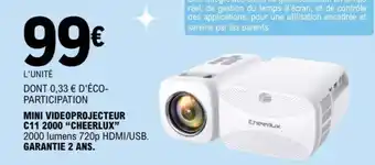 E.Leclerc MINI VIDEOPROJECTEUR C11 2000 CHEERLUX offre