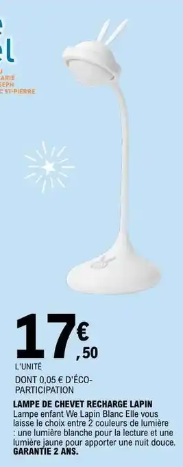 E.Leclerc LAMPE DE CHEVET RECHARGE LAPIN offre