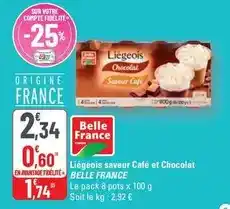 G20 Belle france - liégeois saveur café et chocolat offre