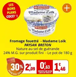 Coccinelle Supermarché Fromage fouetté madame loïk paysan breton offre