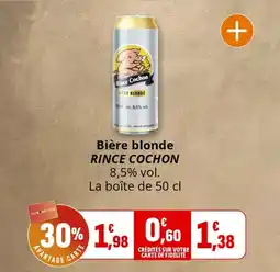 Coccinelle Supermarché Bière blonde rince cochon offre