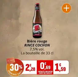 Coccinelle Supermarché Bière rouge rince cochon offre