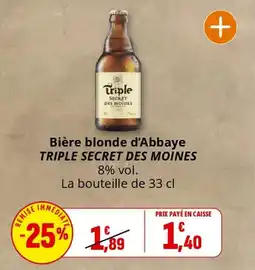 Coccinelle Supermarché Bière blonde d'abbaye triple secret des moines offre