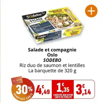 Coccinelle Supermarché Salade et compagnie oslo sodebo offre
