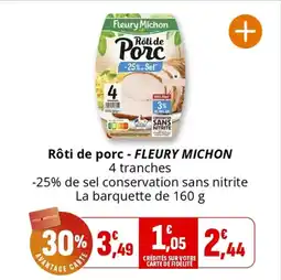 Coccinelle Supermarché Rôti de porc fleury michon offre