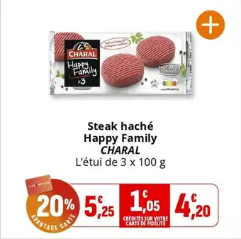 Coccinelle Supermarché Steak haché happy family charal offre