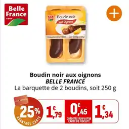 Coccinelle Supermarché Boudin noir aux oignons belle france offre