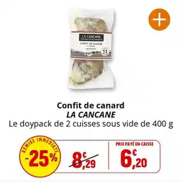 Coccinelle Supermarché Confit de canard la cancane offre