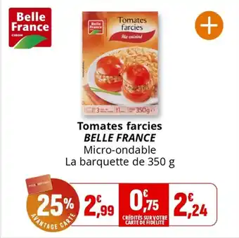 Coccinelle Supermarché Tomates farcies belle france offre
