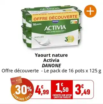 Coccinelle Supermarché Yaourt nature activia danone offre