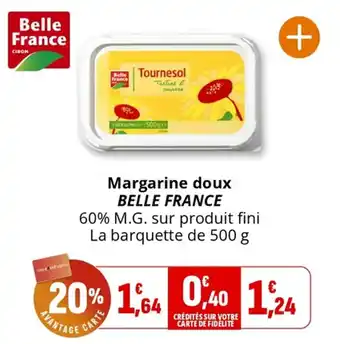 Coccinelle Supermarché Margarine doux belle france offre