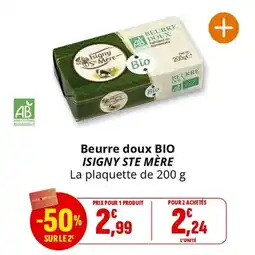 Coccinelle Supermarché Beurre doux bio isigny ste mère offre