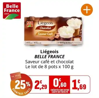 Coccinelle Supermarché Liégeois belle france offre