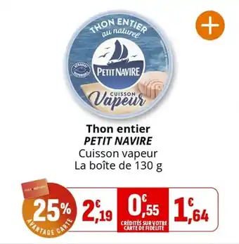 Coccinelle Supermarché Thon entier petit navire offre