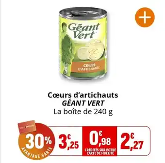 Coccinelle Supermarché Cœurs d'artichauts géant vert offre