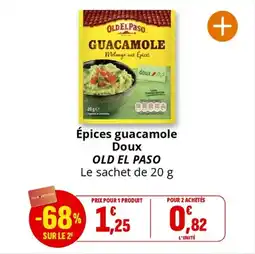 Coccinelle Supermarché Épices guacamole doux old el paso offre