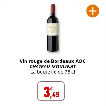 Coccinelle Supermarché Vin rouge de bordeaux aoc château moulinat offre