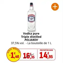 Coccinelle Supermarché Vodka pure triple distilled poliakov offre