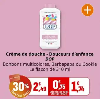 Coccinelle Supermarché Crème de douche douceurs d'enfance dop offre