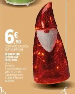 E.Leclerc DÉCORATION LUMINEUSE PÈRE NOËL offre
