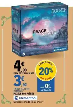 E.Leclerc Clementoni Puzzle 500 Pièces offre