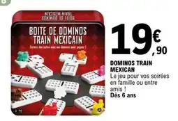 E.Leclerc DOMINOS TRAIN MEXICAN offre