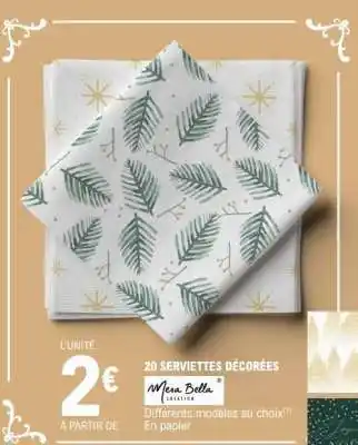 E.Leclerc 20 SERVIETTES DÉCORÉES offre