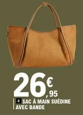 E.Leclerc Sac à main suédine avec bande offre