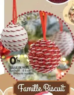 La Foir'Fouille Boule de noël offre
