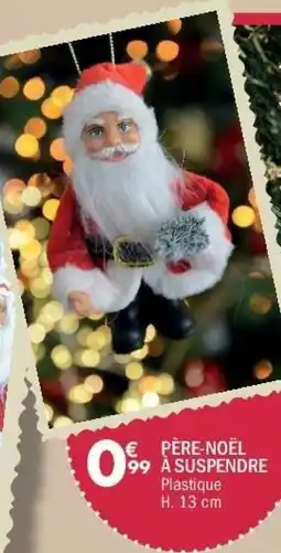 La Foir'Fouille Père-noël à suspendre offre