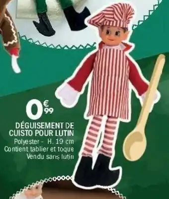 La Foir'Fouille Déguisement de cuisto pour lutin offre